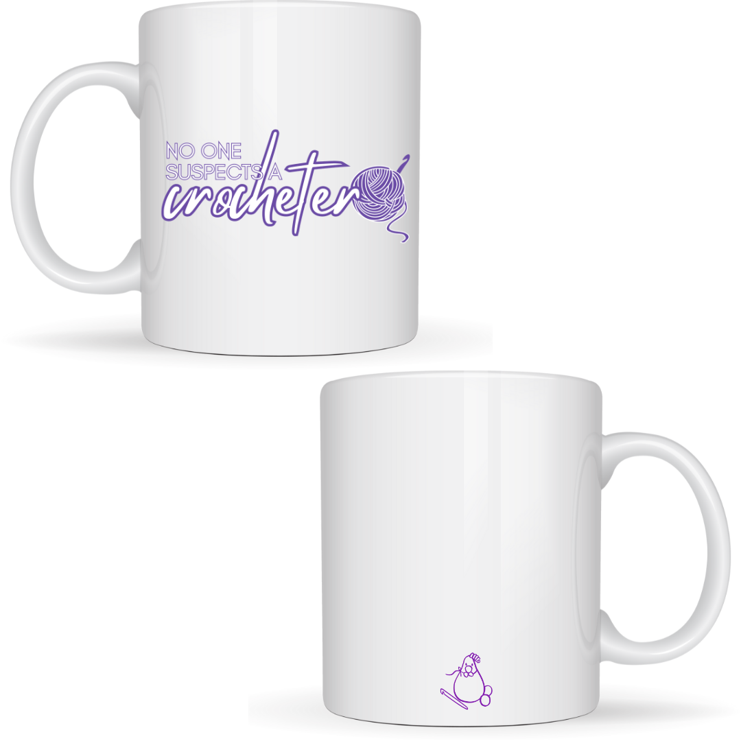 No One Suspects A Crocheter Mug